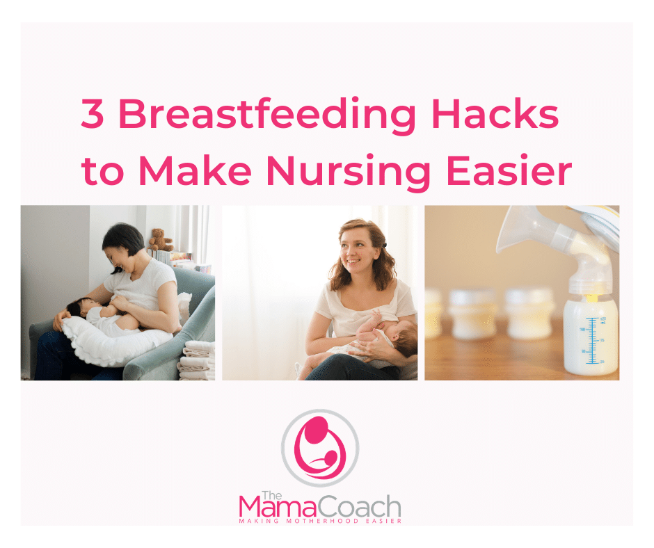 Breastfeeding Hacks to Make Nursing Easier