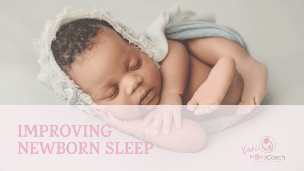 Improving Newborn Sleep