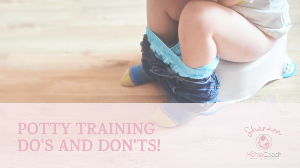 Potty training do's and don'ts